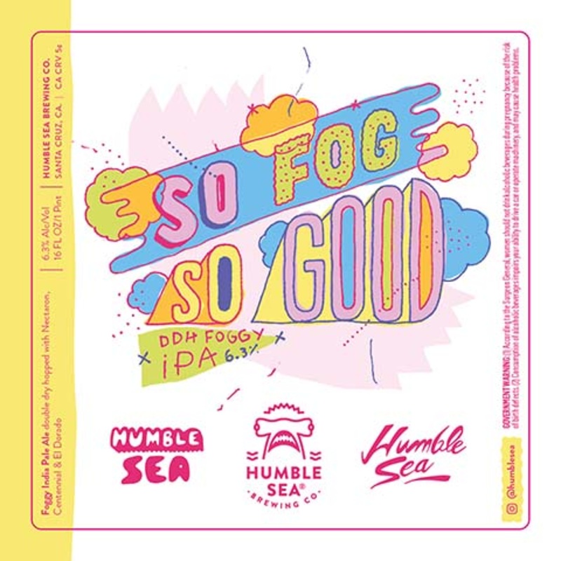 Humble Sea So Fog So Good Foggy IPA 16OZ SINGLE CAN