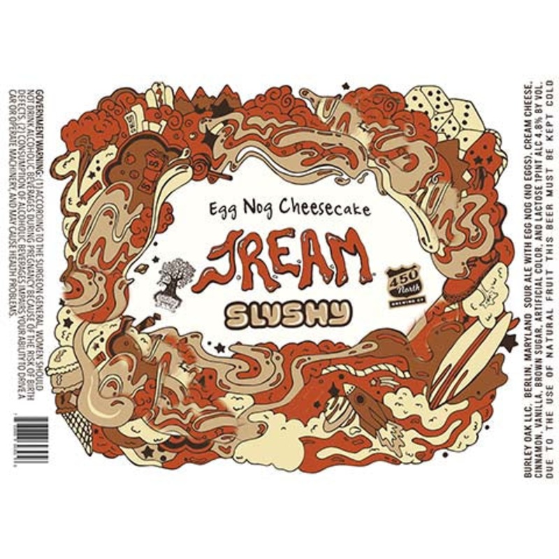 Burley Oak Egg Nog Cheesecake J.R.E.A.M. Slushy Sour Ale 16OZ SINGLE CAN