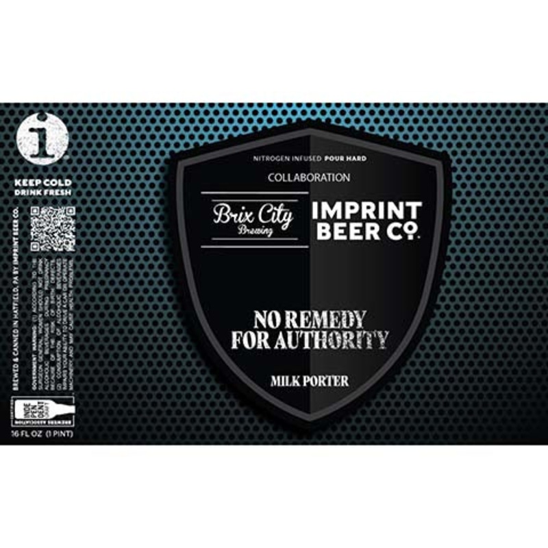 Imprint No Remedy For Authority Milk Porter 16OZ SINGLE CAN