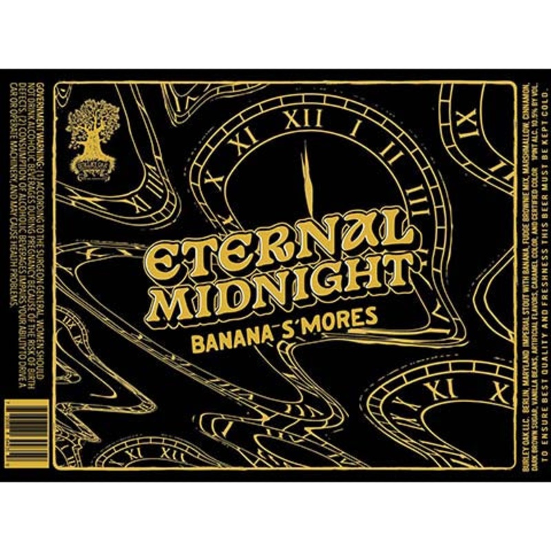 Burley Oak Eternal Midnight Banana S’mores Imperial Stout 16OZ SINGLE CAN