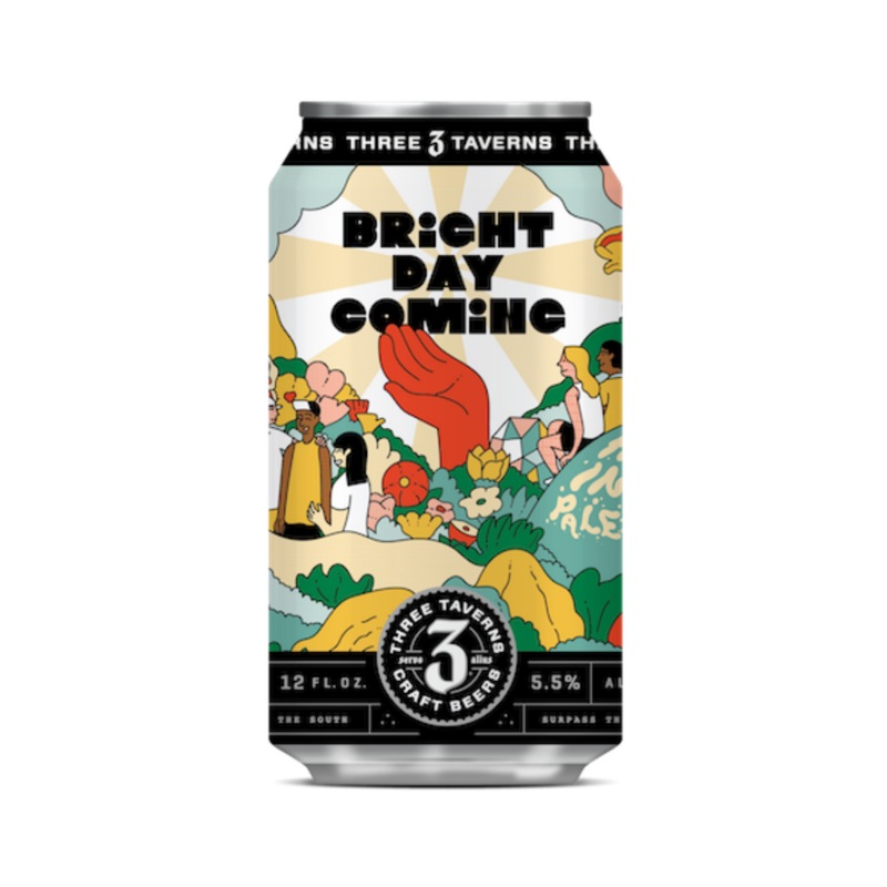 Three Taverns Bright Day Coming