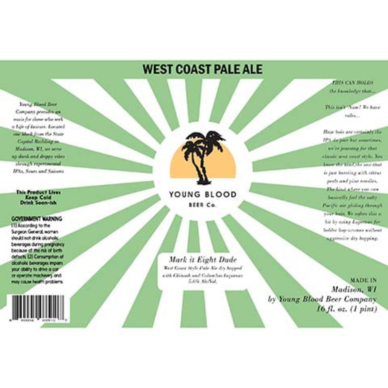 Young Blood Mark it Eight Dude Pale Ale 16OZ SINGLE CAN