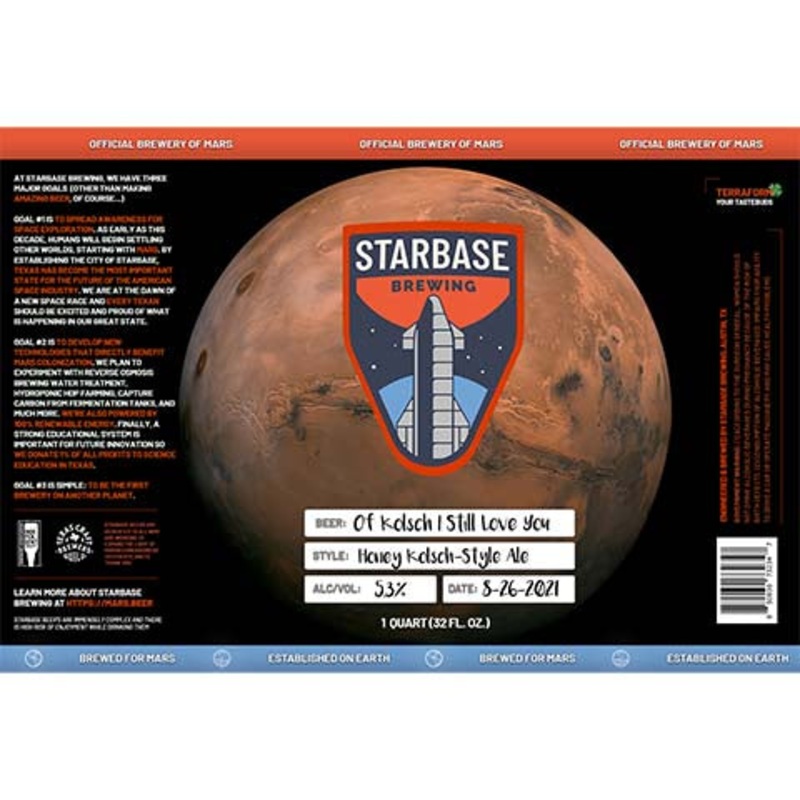 Starbase Of Kolsch I Still Love You Ale 32OZ SINGLE BTL