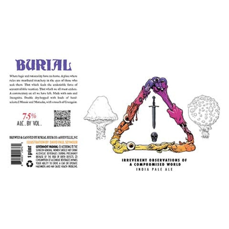 Burial Irreverent Observations of A Compromised World IPA 16OZ SINGLE CAN