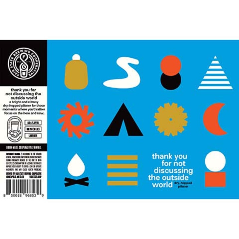 First State Thank You For Not Discussing The Outside World Pilsner 16OZ SINGLE CAN