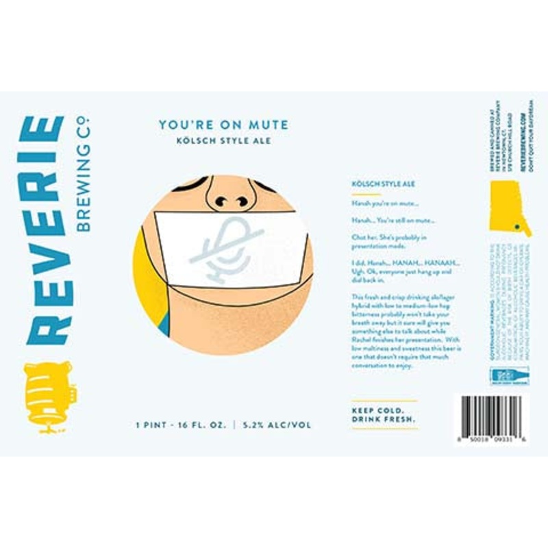 Reverie You’re On Mute Kolsch Style Ale 16OZ SINGLE CAN