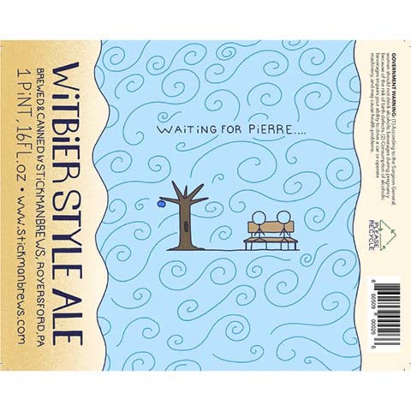 Stickman Waiting for Pierre Witbier Style Ale 16OZ SINGLE CAN