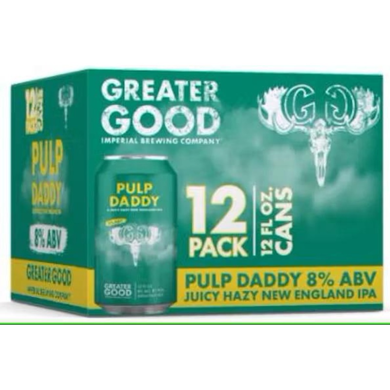Beer Greater Good Imperial Brewing Co. 12pk Pulp Daddy