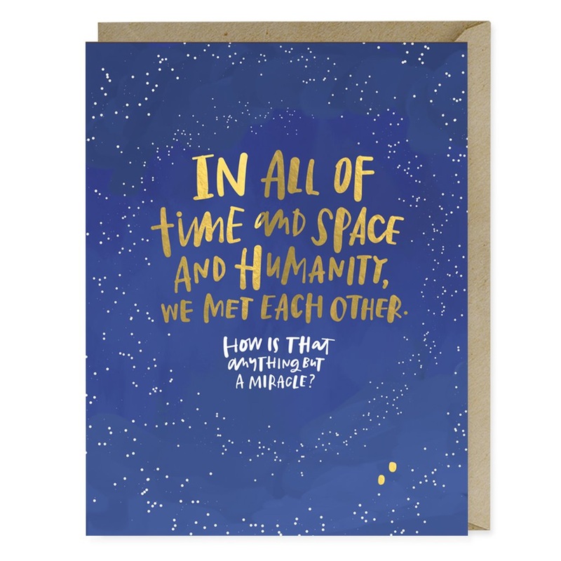 Emily McDowell: Met One Another Miracle Card