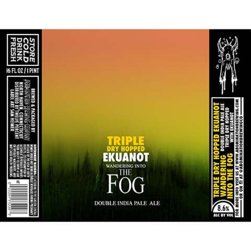 Abomination Wandering Into the Fog (Triple Dry Hopped Ekuanot) DIPA 16OZ SINGLE CAN