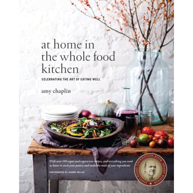 At Home In Whole Food Kitchen Book