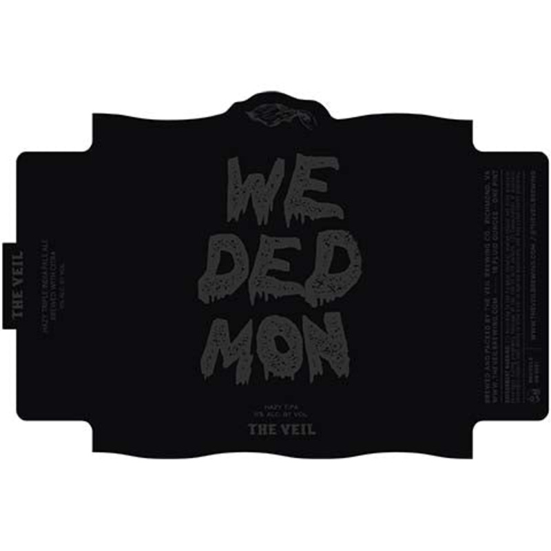 The Veil We Ded Mon Hazy TIPA 16OZ SINGLE CAN