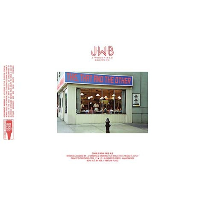 J. Wakefield This That and The Other DIPA 16OZ SINGLE CAN