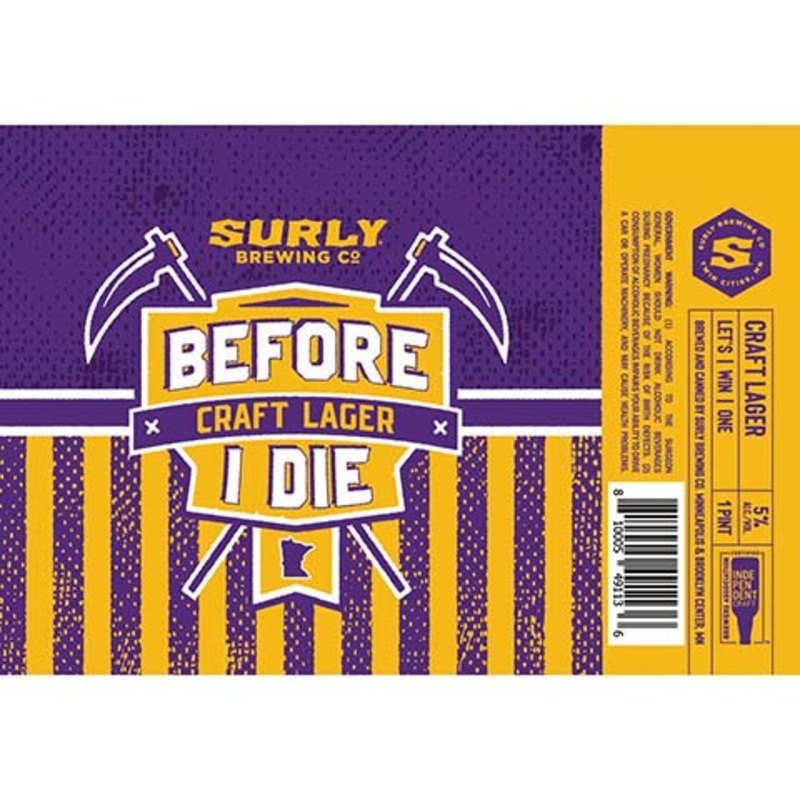 Surly Before Craft Lager I DIe 16OZ SINGLE CAN