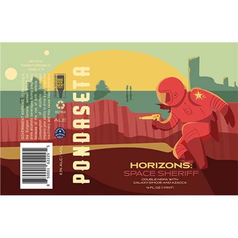 Pondaseta Horizons: Space Sheriff Double Hazy IPA 16OZ SINGLE CAN