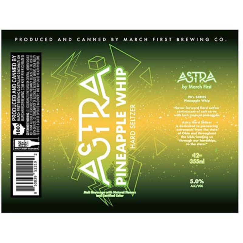 March First Astra Pineapple Whip Hard Seltzer 12OZ CAN