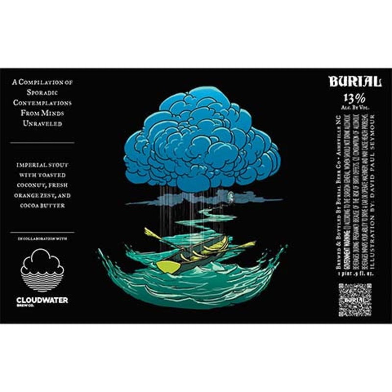 Burial A Compilation of Sporadic Contemplations From Minds Unraveled Imperial Stout 500ML BTL