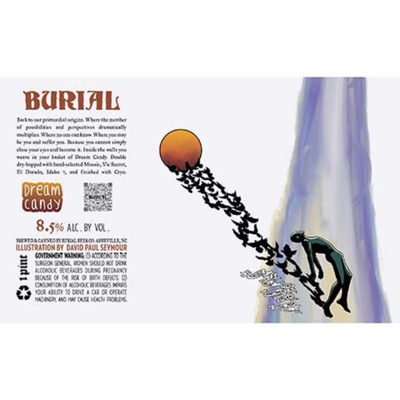 Burial Maybe I Will Find Another Dream DIPA 16OZ SINGLE CAN