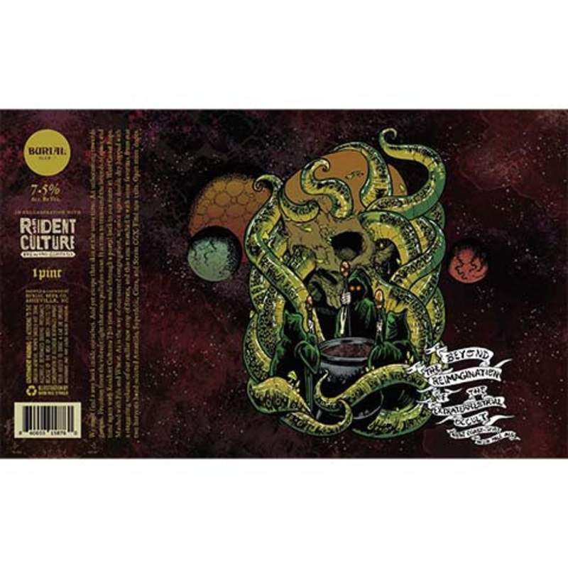 Burial Beyond The Reimagination Of The Extraterrestrial Occult IPA 16OZ CAN