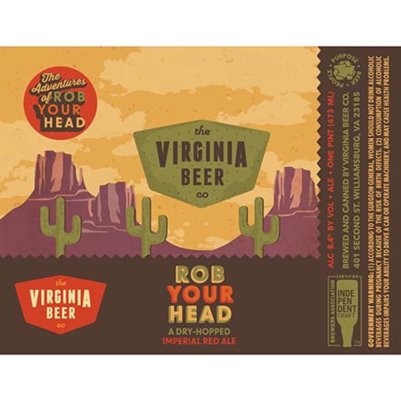 The Virginia Beer Rob Your Head Imperial Red Ale 16OZ SINGLE CAN